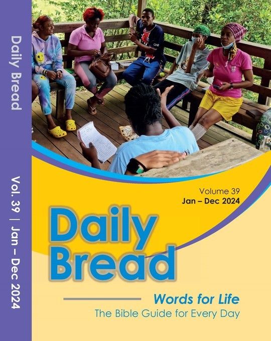 Daily Bread 39 Jan-Dec 2024 | Words for Life The Bible Guide for Every Day