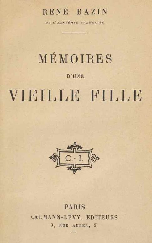Mémoires d'une vieille fille