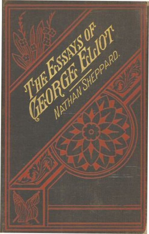 The Essays of "George Eliot" Complete