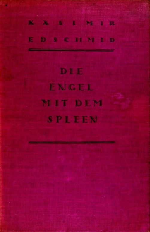 Die Engel mit dem Spleen