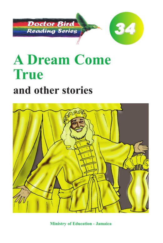 A Dream Come True and other stories