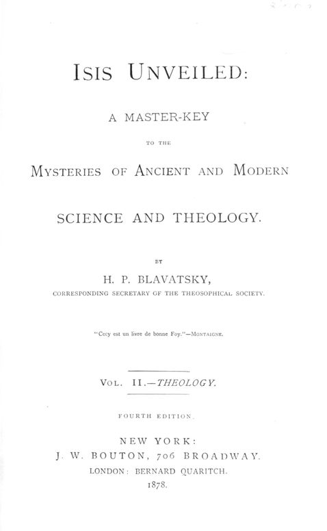 Isis unveiled: a master-key to the mysteries of ancient and modern science and theology.  Vol. 2 (of 2)